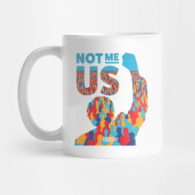 Bernie Sanders| Not Me, Us by BlueWaveTshirts